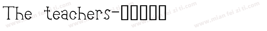 The teachers字体转换